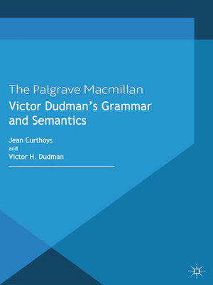 cover image of Victor Dudman's Grammar and Semantics